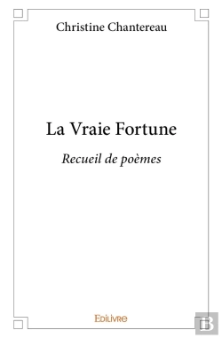 Bertrand.pt - La Vraie Fortune : Recueil De Poèmes