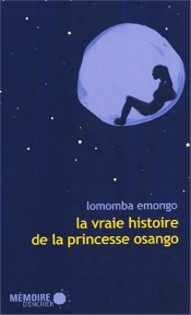 La Vraie Histoire De La Princesse Osango