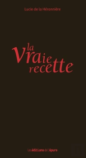 La Vraie Recette