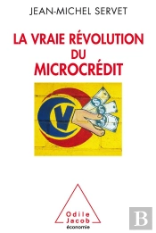La Vraie Révolution Du Micro-Crédit