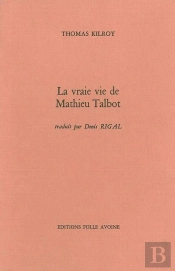 La Vraie Vie De Mathieu Talbot