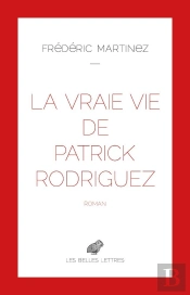 La Vraie Vie De Patrick Rodriguez