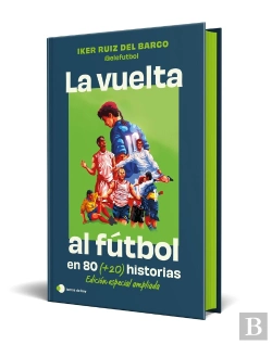 Bertrand.pt - La Vuelta Al Futbol En 80 Y 20 Historias Edicion Especial C