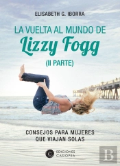 La Vuelta Al Mundo De Lizzy Fogg (Ii)