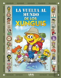 Bertrand.pt - La Vuelta Al Mundo De Los Xunguis (Colección Los Xunguis)