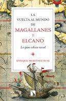 La Vuelta Al Mundo De Magallanes Y Elcano