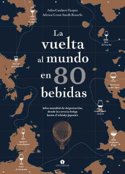 Bertrand.pt - La Vuelta Al Mundo En 80 Bebidas