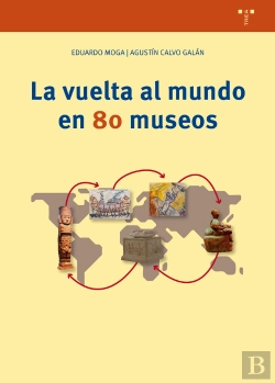 Bertrand.pt - La Vuelta Al Mundo En 80 Museos