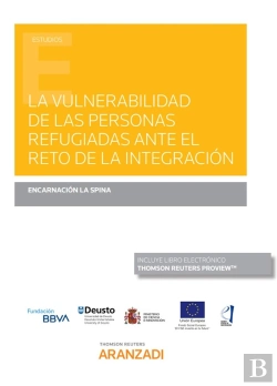Bertrand.pt - La Vulnerabilidad De Las Personas Refugiadas Ante El Reto De La Integración (Papel + E-Book)