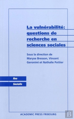 Bertrand.pt - La Vulnerabilite ; Questions De Recherche En Sciences Sociales