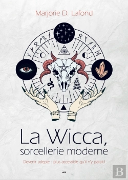 Bertrand.pt - La Wicca, Sorcellerie Moderne