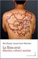 La Xina Avui. Minories, Cultura I Societat