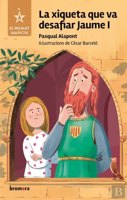 Bertrand.pt - La Xiqueta Que Va Desafiar Jaume I