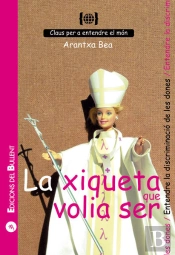 La Xiqueta Que Volia Ser