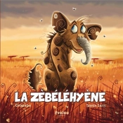 La Zebelehyene