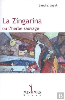 Bertrand.pt - La Zingarina Ou L'Herbe Sauvage