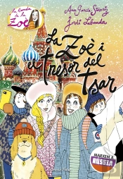 La Zoè I El Tresor Del Tsar