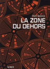 La Zone Du Dehors