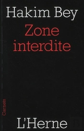 La Zone Interdite