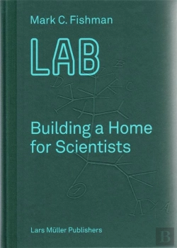 Bertrand.pt - Lab Building A Home For Scientists /Anglais