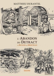 L'Abandon Du Detract