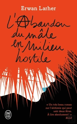 Bertrand.pt - L'Abandon Du Mâle En Milieu Hostile
