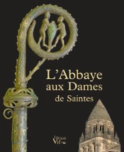L'Abbaye Aux Dames De Saintes