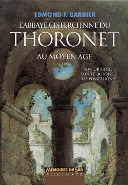 Bertrand.pt - L'Abbaye Cistercienne Du Thoronet Au Moyen-Age