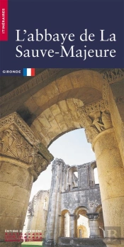 L'Abbaye De La Sauve Majeure