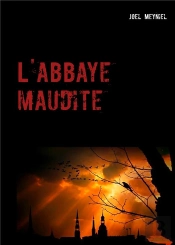 L'Abbaye Maudite