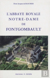 L'Abbaye Royale Notre-Dame De Fontgombault
