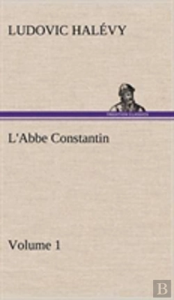 Bertrand.pt - L'Abbe Constantin - Volume 1