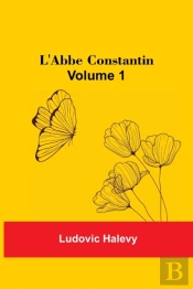 L'Abbe Constantin - Volume 1