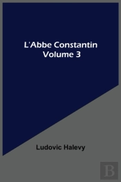 L'Abbe Constantin - Volume 3