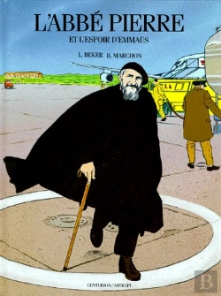 Bertrand.pt - L'Abbé Pierre Et L'Espoir D'Emmaüs