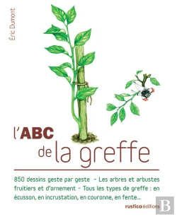 Bertrand.pt - L'Abc De La Greffe