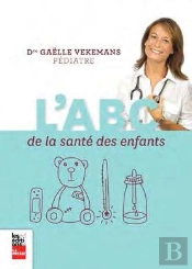 L'Abc De La Sante Des Enfants