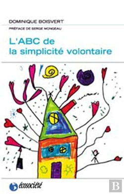 Bertrand.pt - L'Abc De La Simplicité Volontaire (Édition 2005)