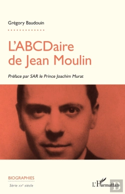 Bertrand.pt - L'Abcdaire De Jean Moulin