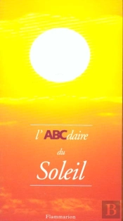 L'Abcdaire Du Soleil