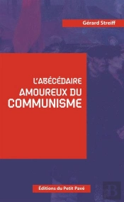 L'Abecedaire Amoureux Du Communisme