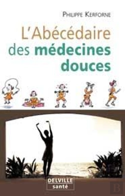 Bertrand.pt - L'Abecedaire Des Medecines Douces