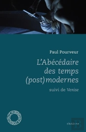 L'Abecedaire Des Temps (Post)Modernes