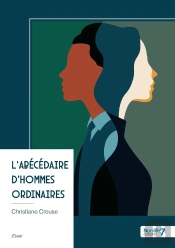 L'Abécédaire D'Hommes Ordinaires