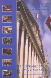 L'Abecedaire Parlementaire ; L'Assemblee Nationale