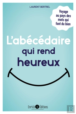 Bertrand.pt - L'Abécédaire Qui Rend Heureux