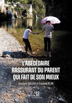 Bertrand.pt - L'Abécédaire Rassurant Du Parent Qui Fait De Son Mieux