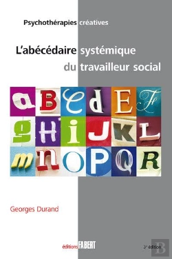 Bertrand.pt - L'Abécédaire Systémique Du Travailleur Social