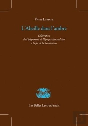 L'Abeille Dans L'Ambre (2e Edition)