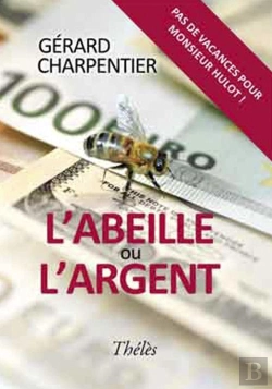Bertrand.pt - L'Abeille Ou L'Argent
